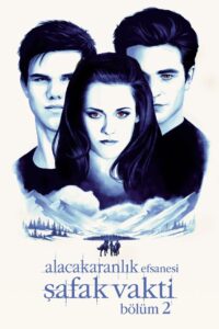 Alacakaranlık Efsanesi: Şafak Vakti Bölüm 2 Türkçe Dublaj izle
