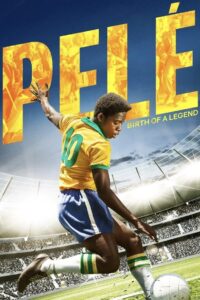Pele: Bir Efsanenin Doğuşu Türkçe dublaj izle