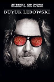 Büyük Lebowski 1998 Türkçe dublaj izle