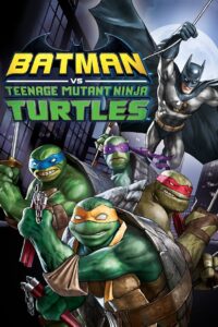 Batman: Ninja Kaplumbağalar Türkçe Dublaj Full izle