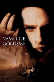 Vampirle Görüşme 1994 Türkçe Dublaj izle