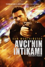 Avcının İntikamı 2017 Türkçe Dublaj izle
