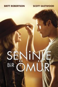Seninle Bir Ömür 2015 Türkçe Dublaj izle