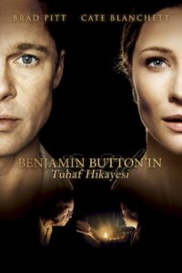 Benjamin Button’ın Tuhaf Hikayesi Türkçe Dublaj izle