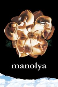 Manolya 1999 Türkçe Dublaj Full izle