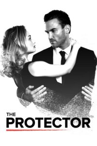 The Protector 2019 Türkçe Altyazılı izle