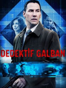 Dedektif Galban 2016 Türkçe Dublaj izle