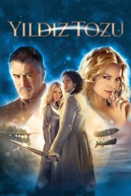Yıldız Tozu 2007 Türkçe Dublaj izle