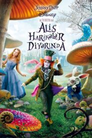Alis Harikalar Diyarında 2010 Full Türkçe dublaj izle