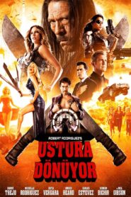 Ustura Dönüyor 2013 Full Türkçe Dublaj izle