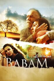 Babam 2017 izle