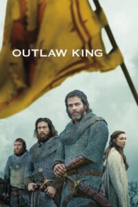 Outlaw King 2018 Türkçe Dublaj izle