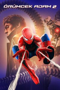 Örümcek Adam 2 Türkçe Dublaj izle