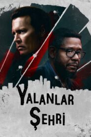 Yalanlar Şehri 2019 Türkçe Dublaj izle