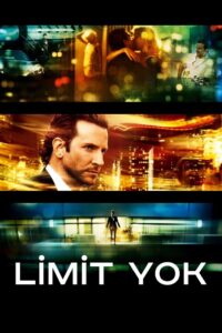 Limit Yok 2011 türkçe dublaj izle