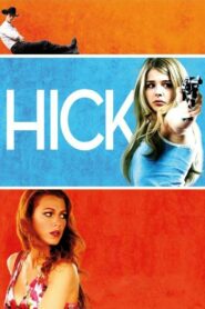Hick 2011 Türkçe Dublaj izle