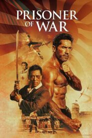 Prisoner of War 2025 Türkçe Dublaj izle