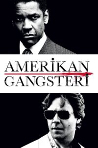 Amerikan Gangsteri 2007 Full Türkçe Dublaj izle
