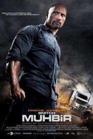 Muhbir 2013 Full Türkçe Dublaj izle