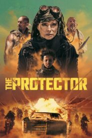 The Protector 2025 Türkçe Altyazılı Full izle