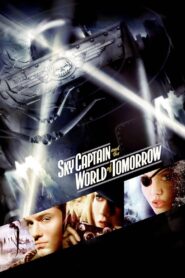 Sky Captain ve Yarının Dünyası Full Türkçe Dublaj izle