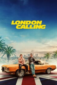 London Calling 2025 Full Türkçe Dublaj izle