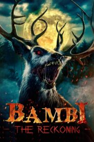Bambi: The Reckoning 2025 Full Türkçe Altyazılı izle