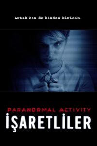 Paranormal Activity: İşaretliler Full Türkçe Dublaj izle