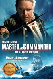 Master and Commander: Dünyanın Uzak Ucu Türkçe Dublaj izle