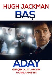 Baş Aday 2018 Full Türkçe Dublaj izle