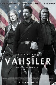 Vahşiler 2017 Full Türkçe Dublaj izle