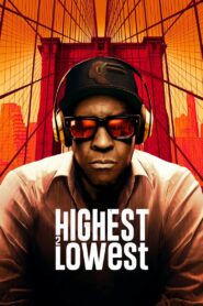 Highest 2 Lowest 2025 Full Türkçe Dublaj izle