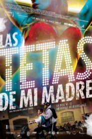 Las tetas de mi madre Türkçe Dublaj Full izle