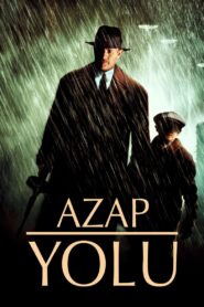 Azap Yolu 2002 Türkçe Dublaj Full izle