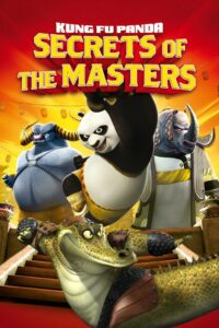 Kung Fu Panda: Ustaların Sırrı Full Türkçe Dublaj izle