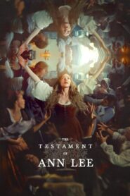 The Testament of Ann Lee Efsanesi 2025