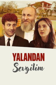 Yalandan Sevgilim