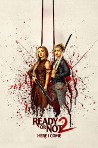 Ready or Not 2: Here I Come