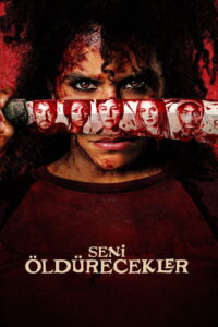 Seni Öldürecekler 2026