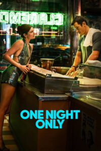 One Night Only Sadece Bir Gece