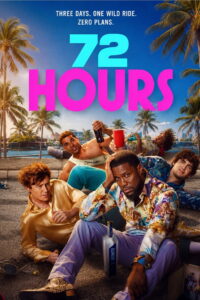 72 HOURS