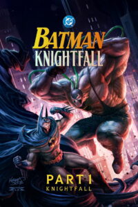 Batman Knightfall Part 1 2026