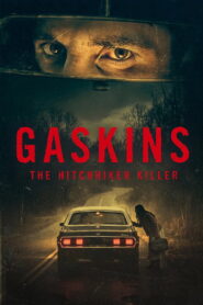 Gaskins: The Hitchhiker Killer 2026