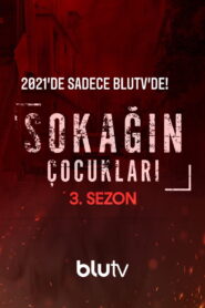 Sokağın Çocukları: Season 3