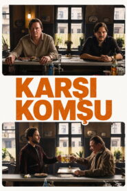 Nebenan Next Door Karşı Komşu 2024