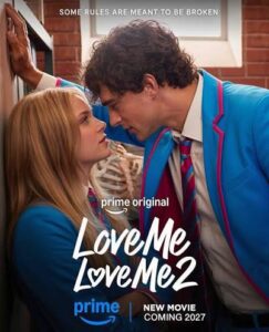 Love Me Love Me 2 Beni Sev, Beni Sev 2 2026