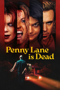 Penny Lane Is Dead 2026