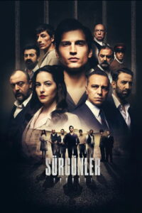 Sürgünler: Season 1