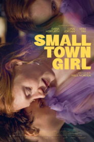 Smalltown Girl Easy Girl 2025