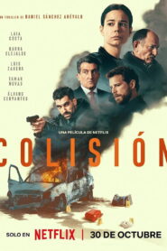 Çarpışma Anı Colisión 2026